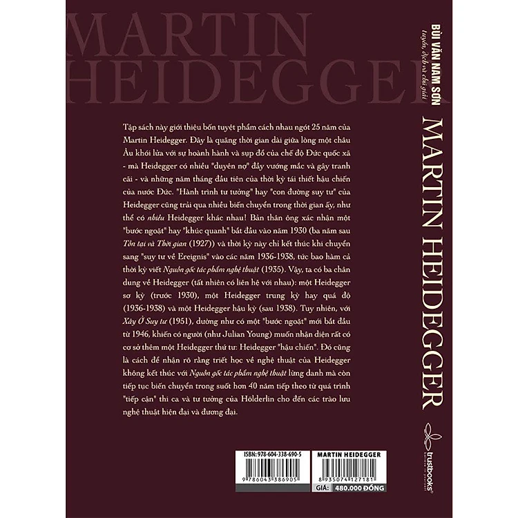 MARTIN HEIDEGGER - Vật, Xây Ở Suy Tư, Nguồn Gốc Của Tác Phẩm Nghệ Thuật, Tồn Tại và Thời Gian (4)